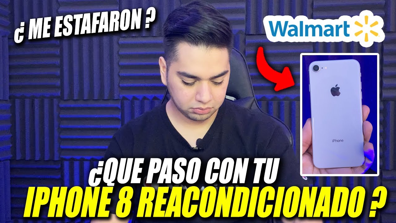 ¿QUE PASO CON EL IPHONE 8 REACONDICIONADO QUE COMPRE EN WALMART? ASI TERMINO