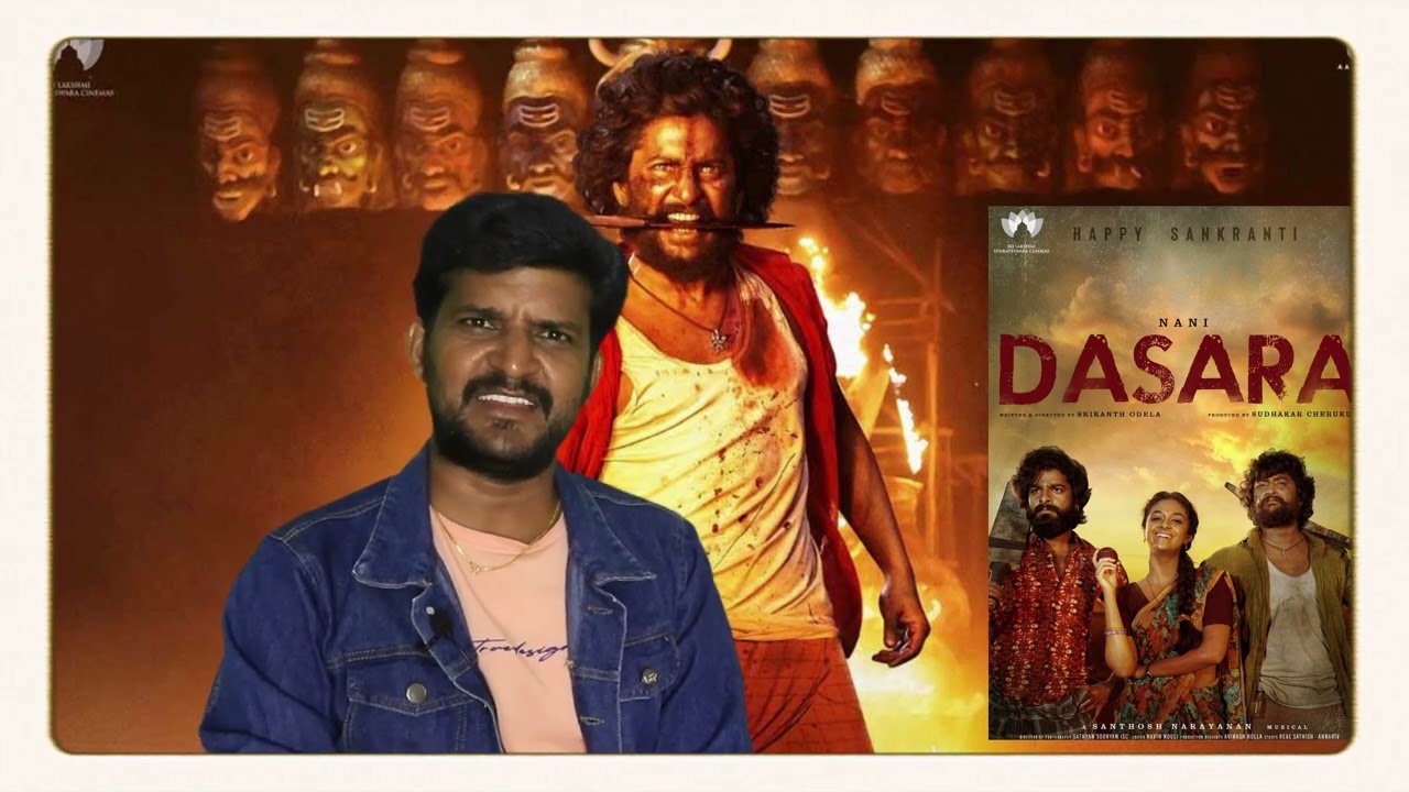 DASARA Review | தசரா விமர்சனம் | Nani | Keerthi Suresh |Kodangi Review