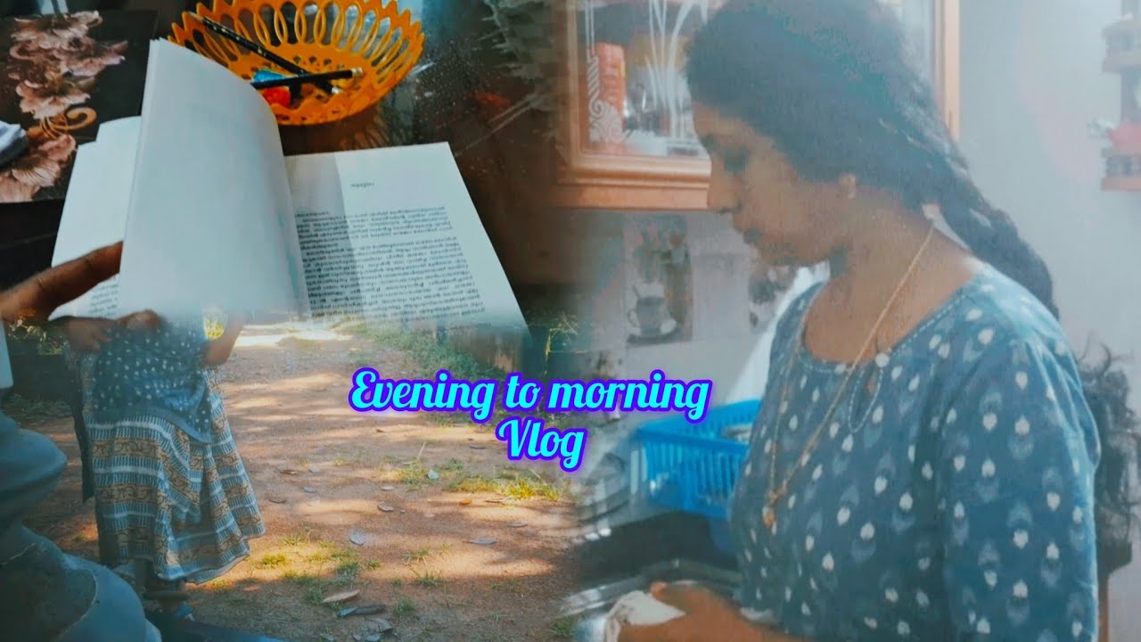 നാളേക്കു വേണ്ടി🤗 ഇന്നു മുതൽ / //evening to morning vlog /cooking /daily routine /new habit 