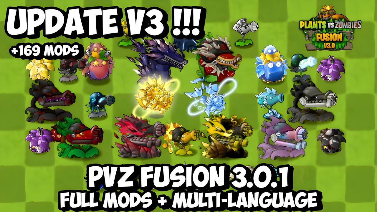 PVZ FUSION 3.0.1 UPDATE MULTI LANGUAGE + FULL MOD ADD-ON - Plants Vs Zombies Fusion