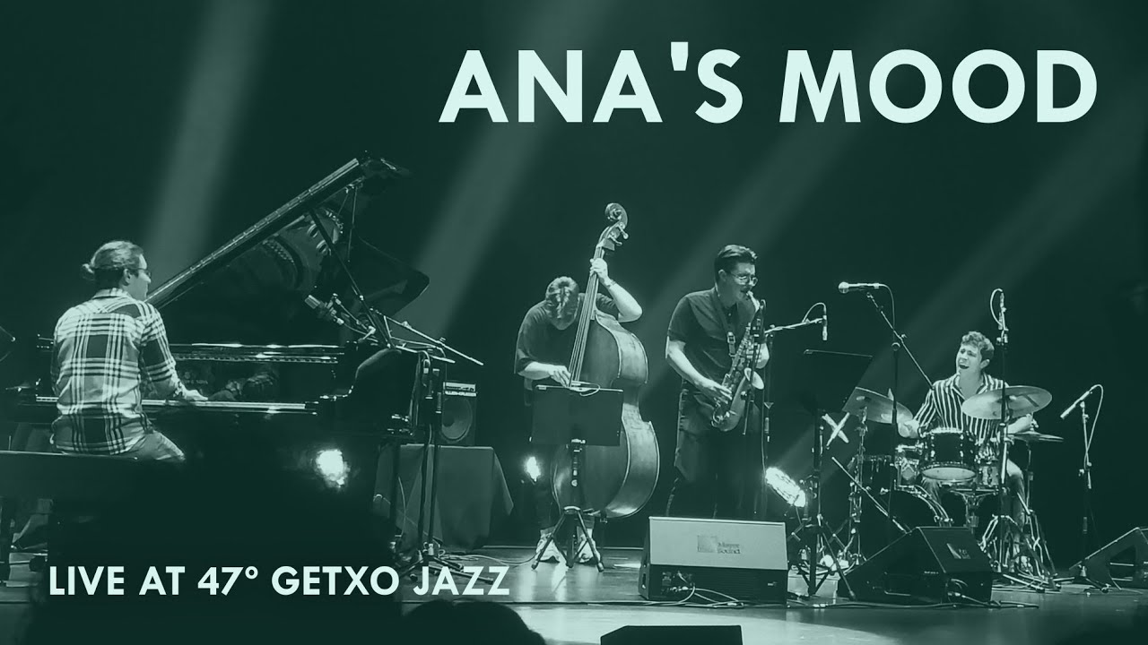 ANA'S MOOD | LIVE AT 47 GETXO JAZZ | SEADA Quartet