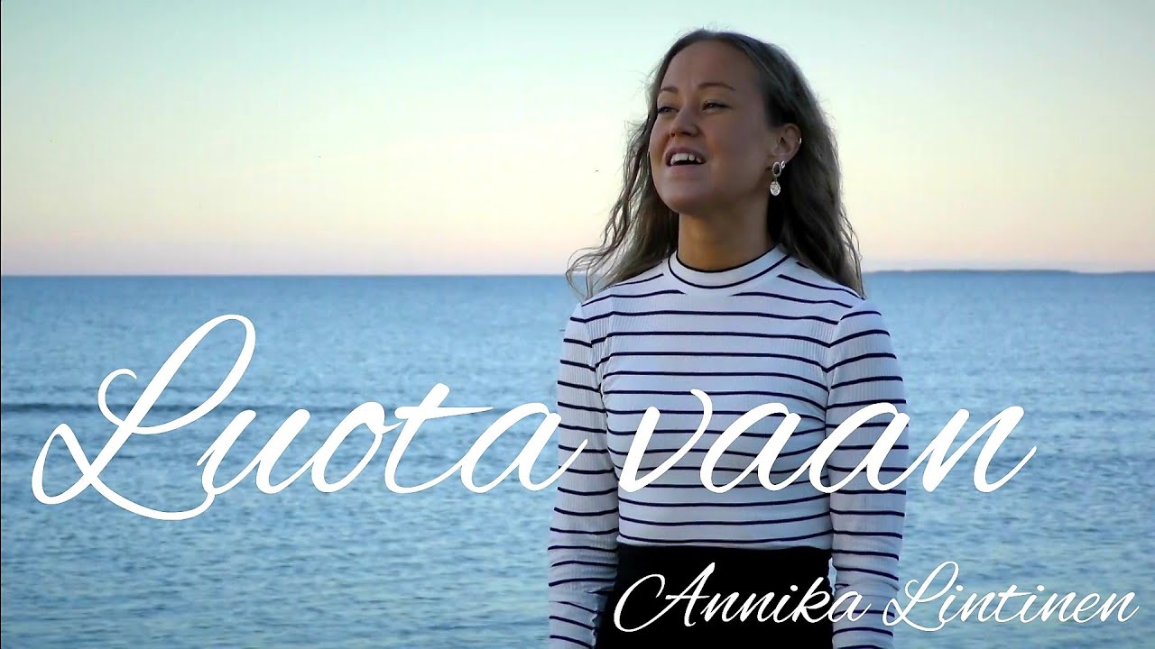 Annika Lintinen - Luota vaan (Spotify palvelussa 7.1.2023 alkaen)