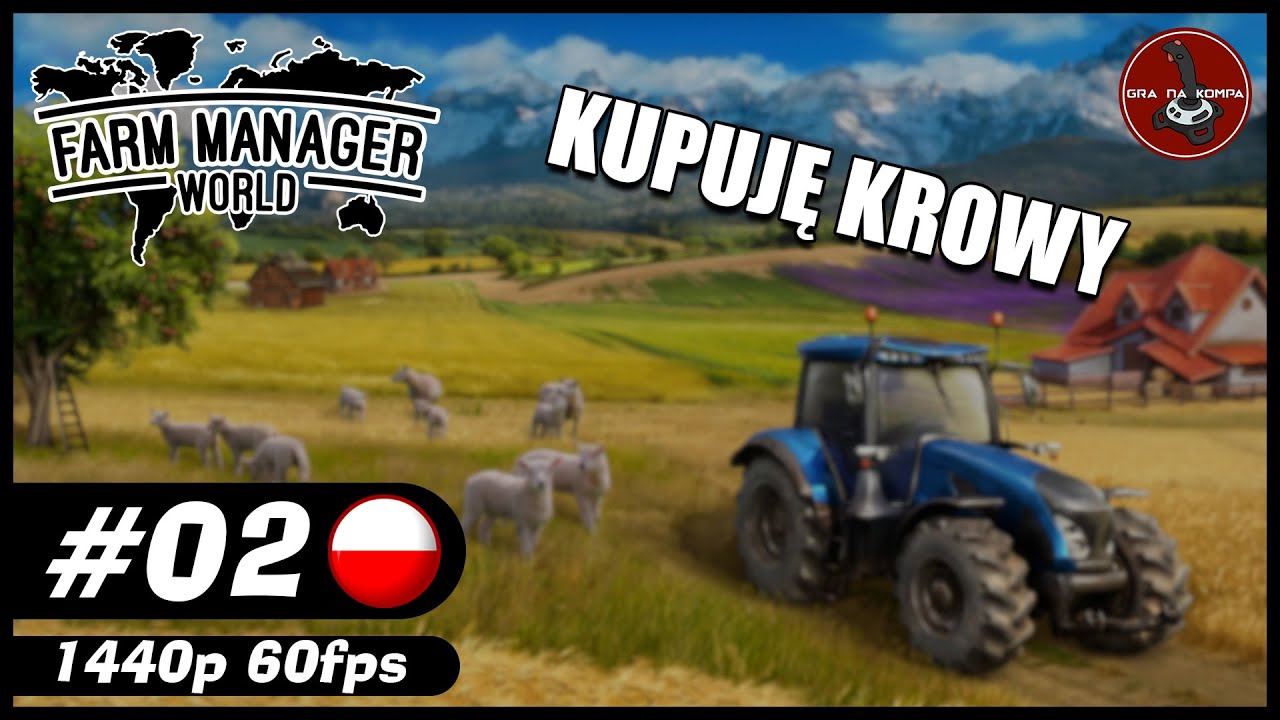 Kupuję krowy || #2 || Farm Manager World PL