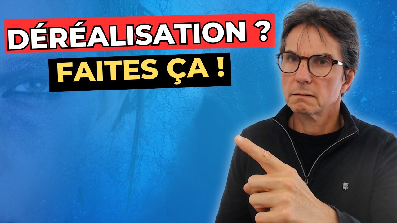Déréalisation ? Dépersonnalisation ? Ce que personne ne vous explique (vraiment)