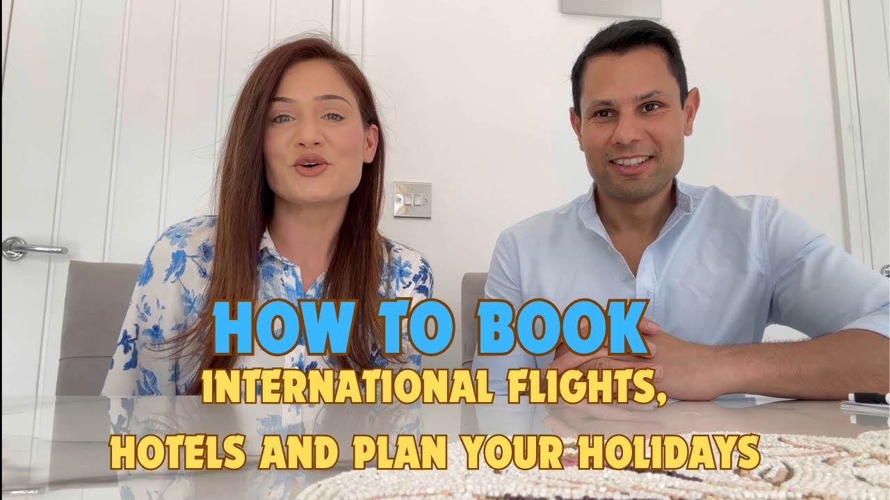 How To Book International Flights And Hotels | How To Plan Holidays | Travel Booking Guide For You 🥰