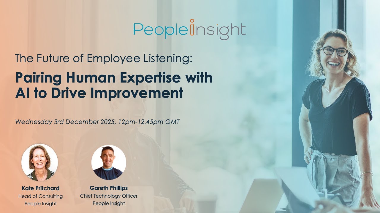 Pairing Human Expertise with AI to Drive Improvement in HR | People Insight Webinar