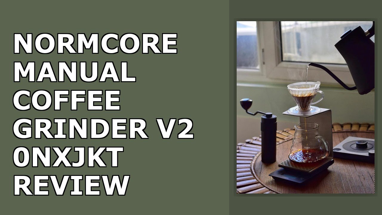Normcore Manual Coffee Grinder V2-38mm Titanium Contemporary Conical Burr - Hand Grinder - Review