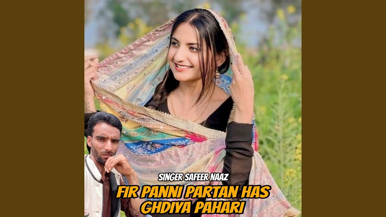 Fir Panni Partan Has Ghdiya Pahari