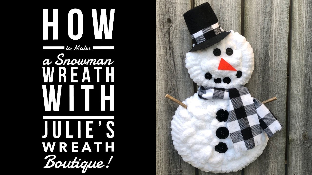 How To Make A Snowman Wreath / DIY Christmas Wreath