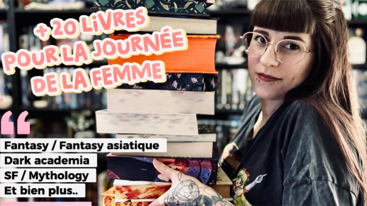+20 Recommandations lecture pour la Journée des droits de la Femme : Fantasy, SF, Mythologie…