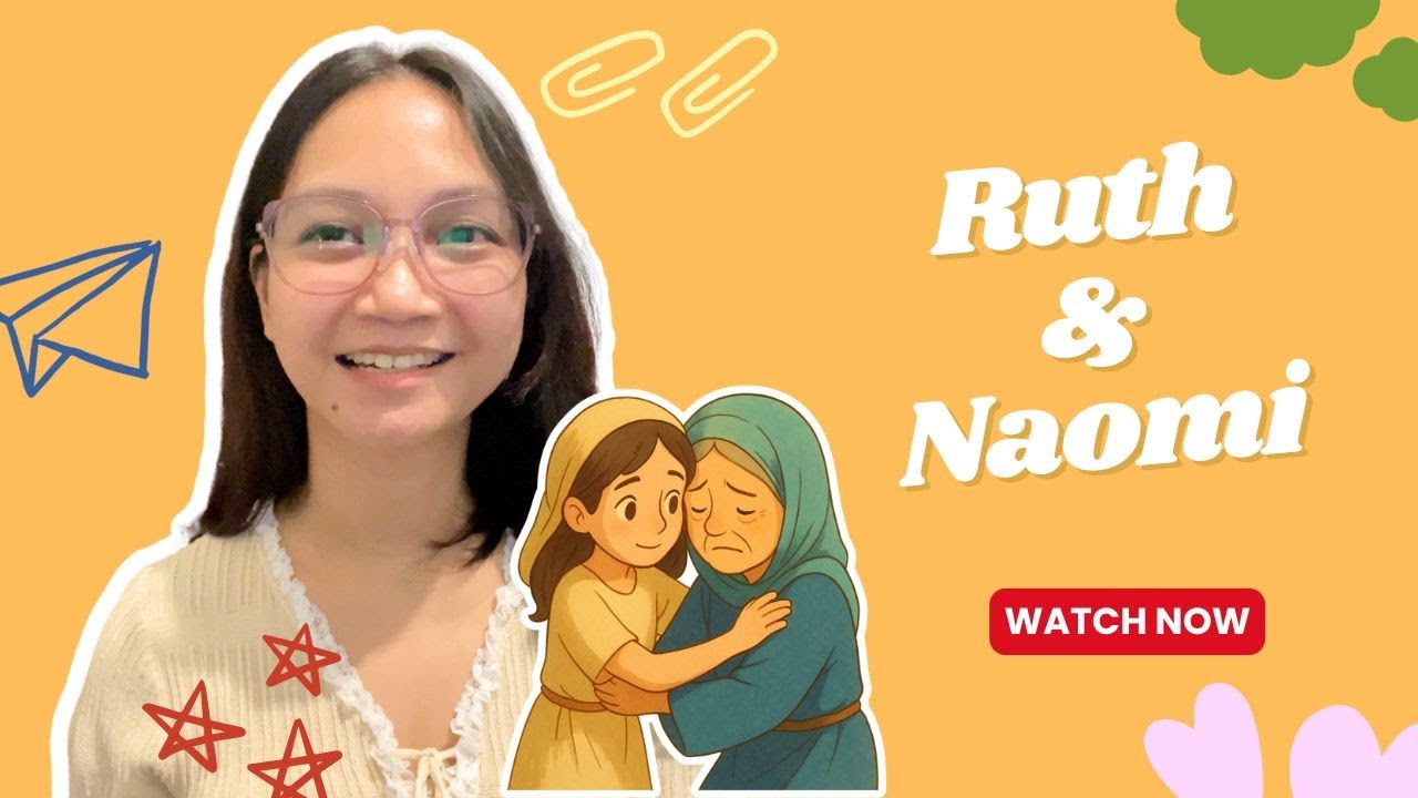 Ruth and Naomi Kids Bible Lesson | Ruth Chapters 1–2
