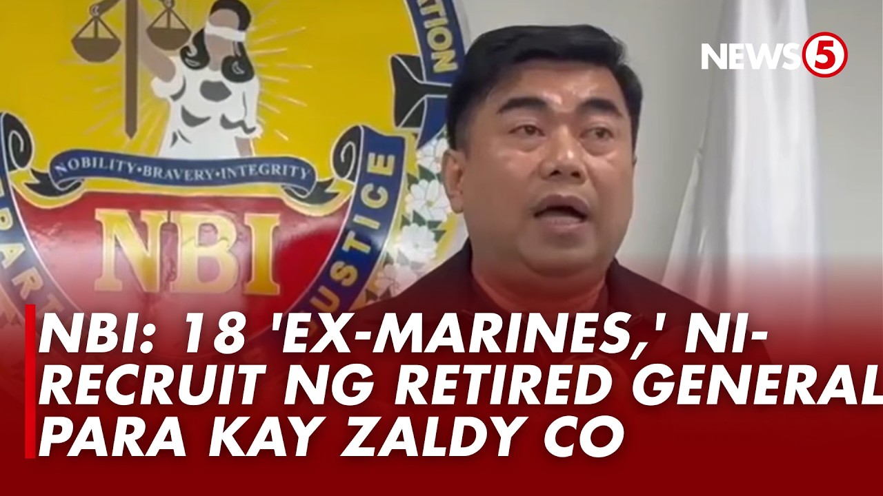Dating heneral na nag recruit umano sa ‘ex-marines’ para maging security aide ni Co, tukoy na ng NBI