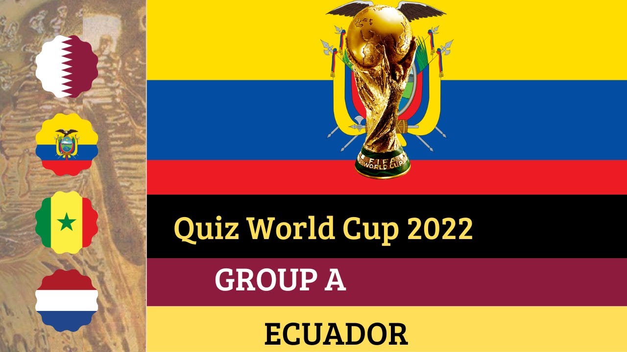 🇪🇨 Fifa World Cup 2022 | Quiz Group A | Ecuador| Extreme Level (Ecuador VS Senegal)