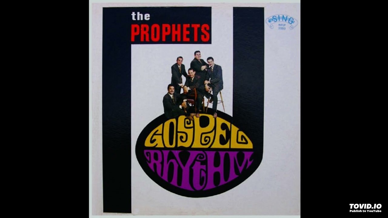 Gospel Rhythm LP - The Prophets Quartet (1965) [Full Album]