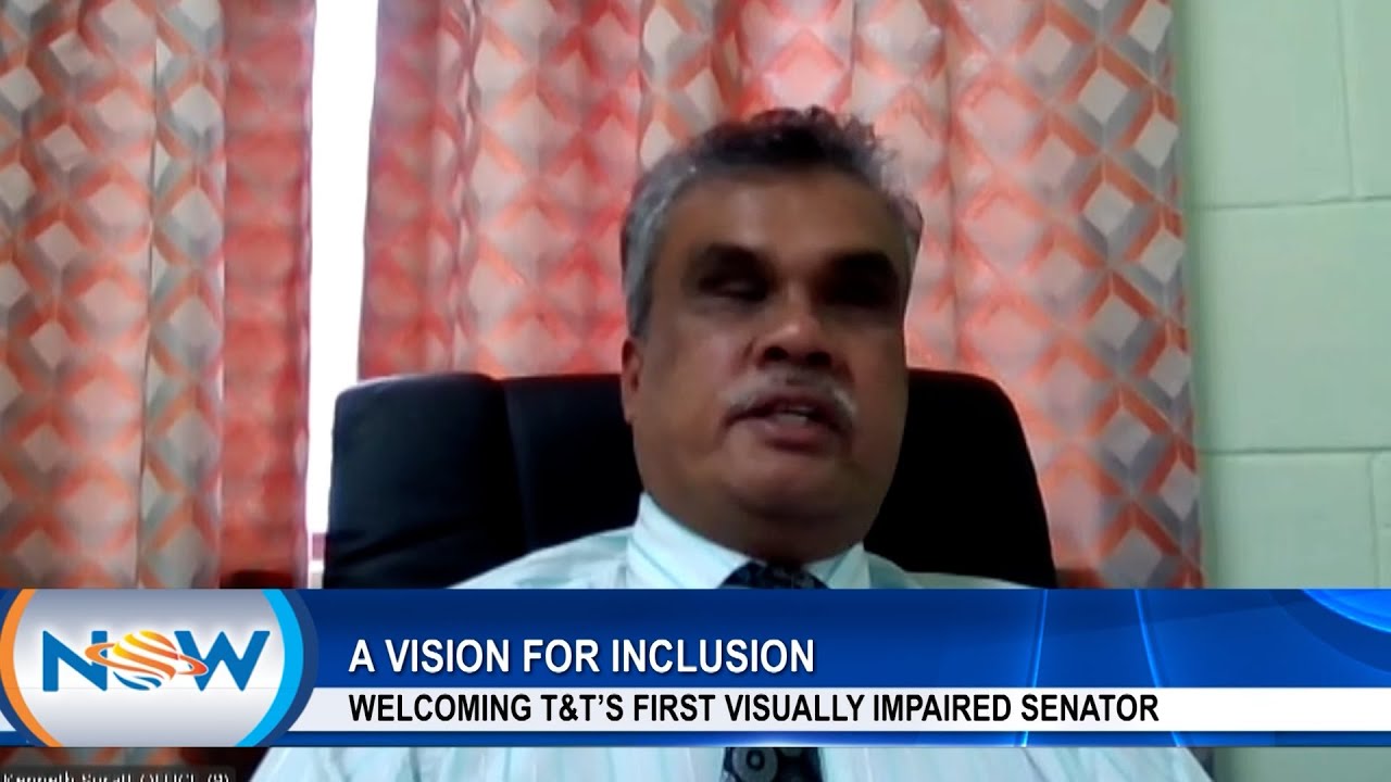 A Vision For Inclusion - Welcoming T&T's First Visually Impaired Senator