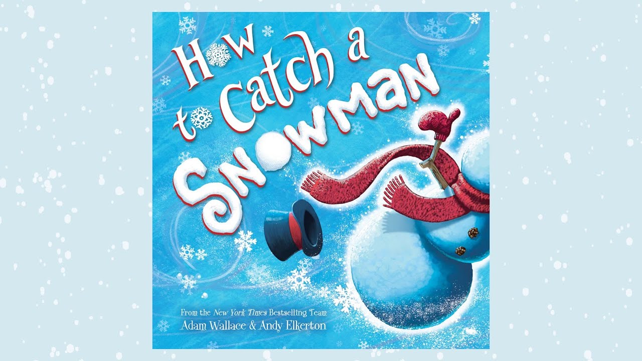How to Catch a Snowman | Animated SLP Read-Aloud, Questions, & Retell for Kids