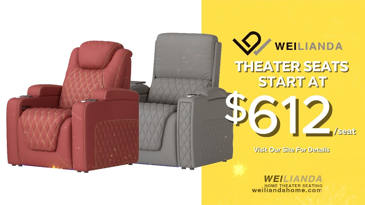 ✨ New Year Comfort Starts at $612 — Weilianda Theater Seating Sale
