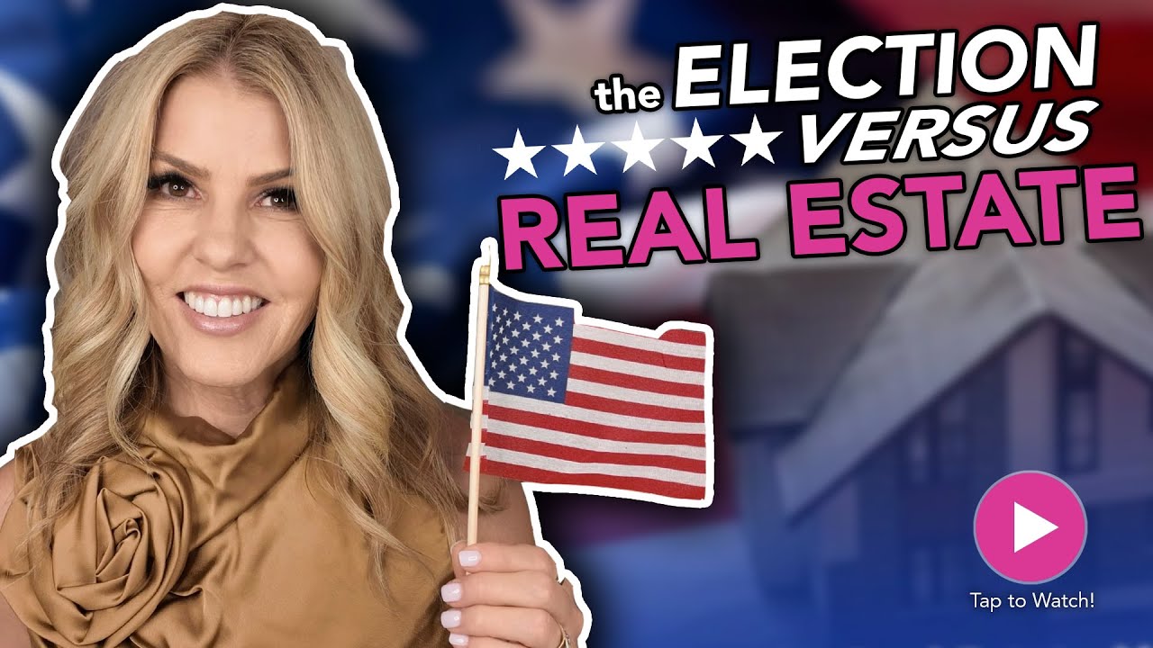 The Election vs. Real Estate