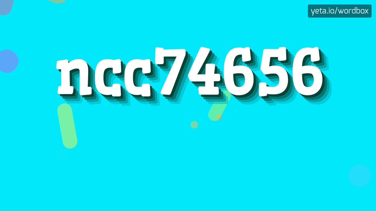 NCC74656 - HOW TO PRONOUNCE IT!?