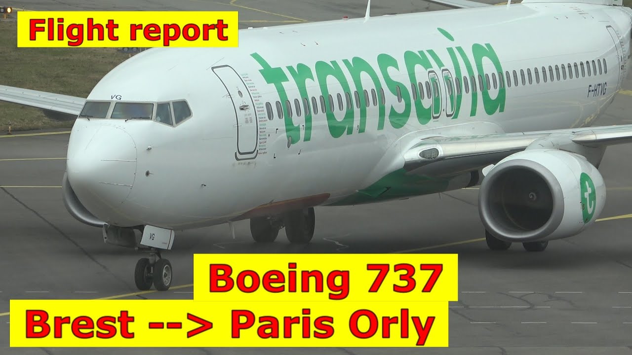 Brest → Paris Orly - Boeing 737 Transavia - [Flight report]