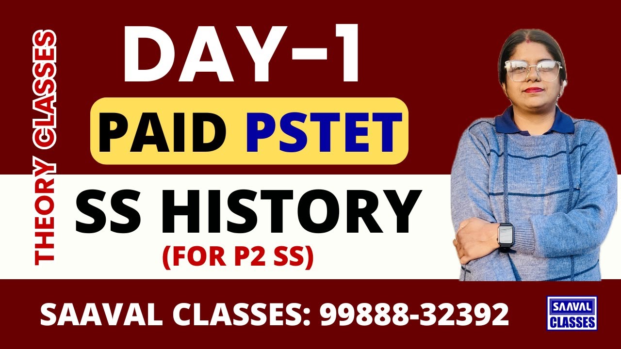 DAY-1 History Paper-2 (7th Batch Demo) PSTET 2026 | SAAVAL CLASSES | M: 99888-32392
