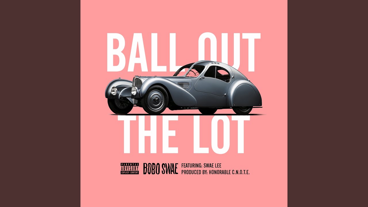 Ball Out the Lot (feat. Swae Lee)