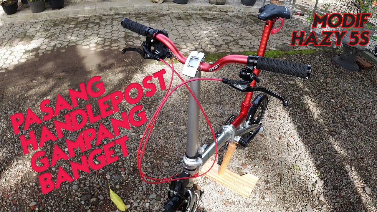 Tips Pasang Handlepost Sepeda Lipat | UPGRADE CHAMP HAZY