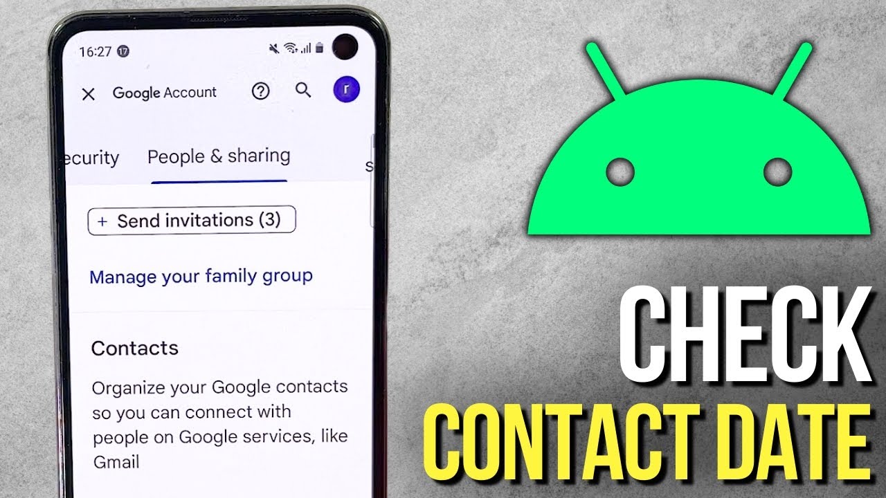 How to Find Out When You Added a Contact on Android