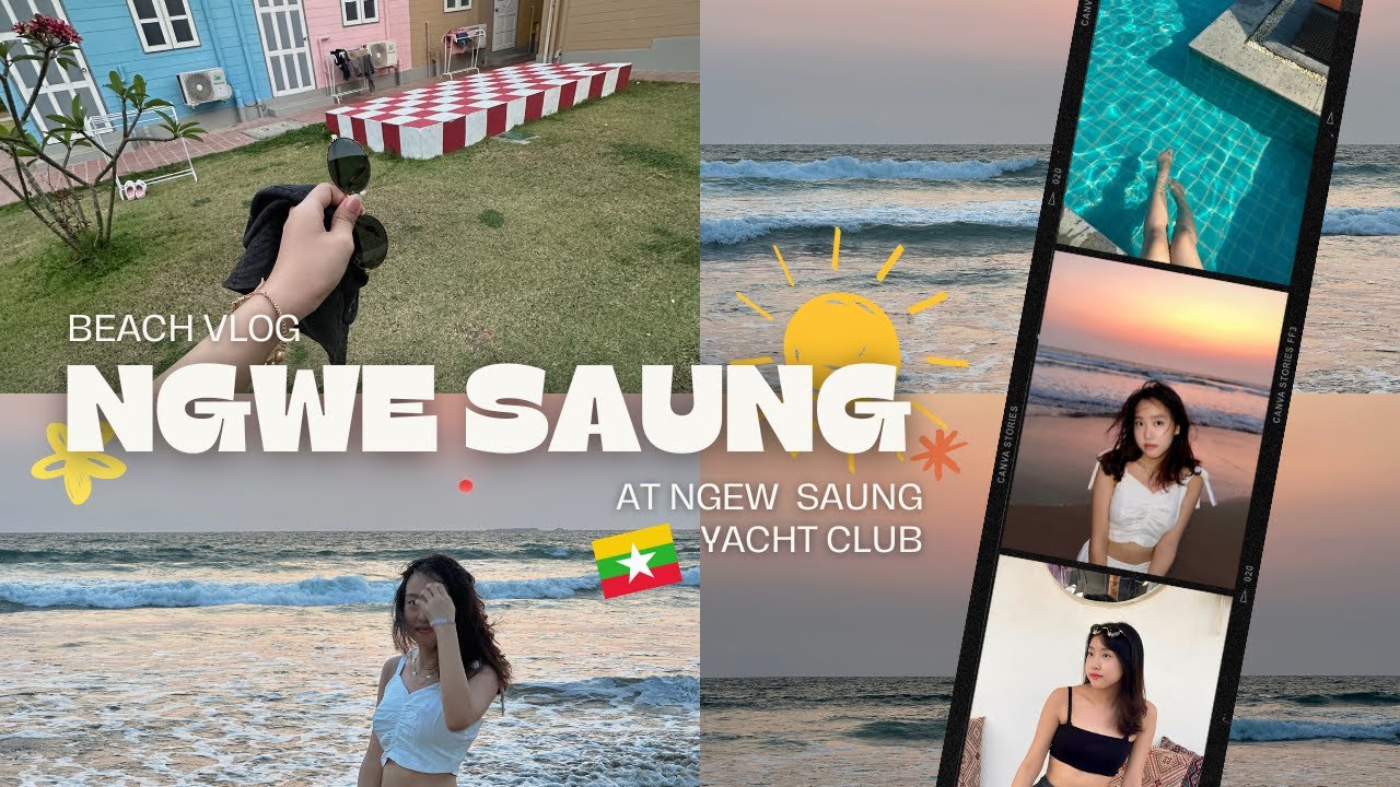 ☀️ Ngwe Saung Trip | travel in Myanmar 🇲🇲| beach vlog 🏖️ | birthday trip🎂