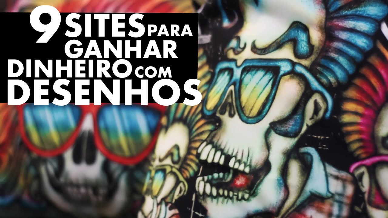 9 SITES PARA GANHAR DINHEIRO COM SEUS DESENHOS