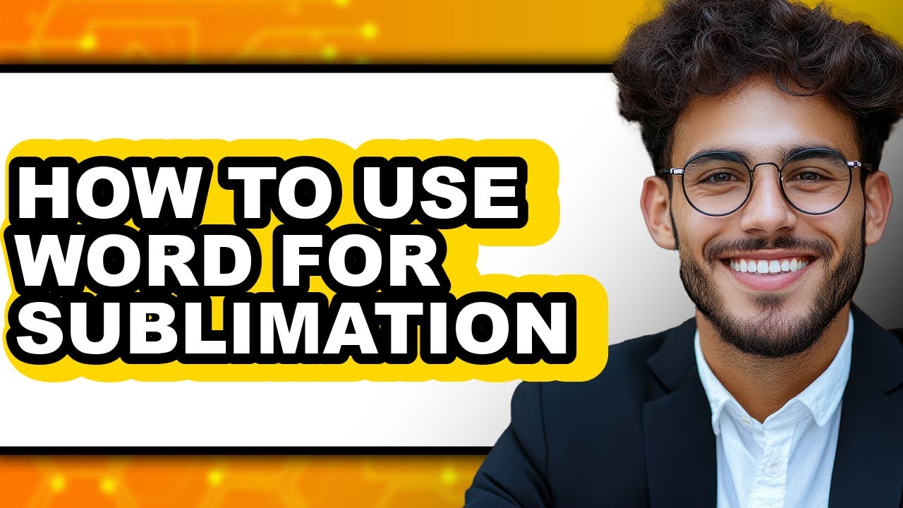 How to Use Word for Sublimation (only Way)
