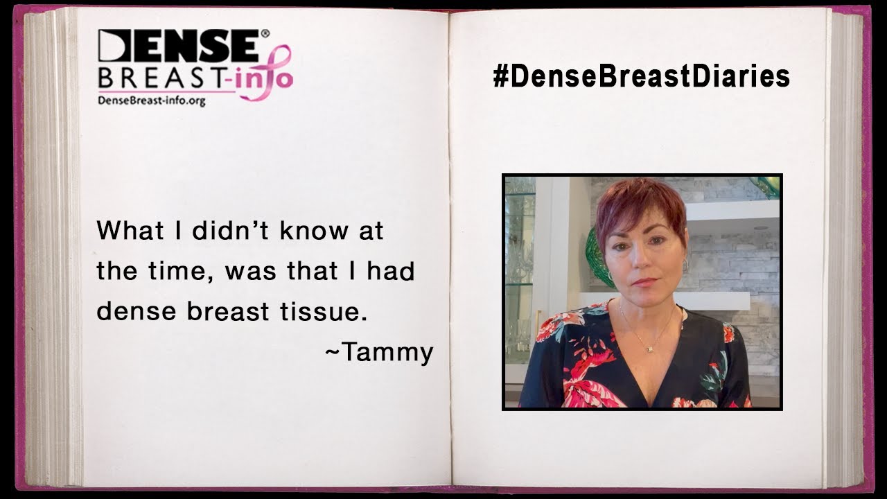 Dense Breast Diaries - Tammy's Story