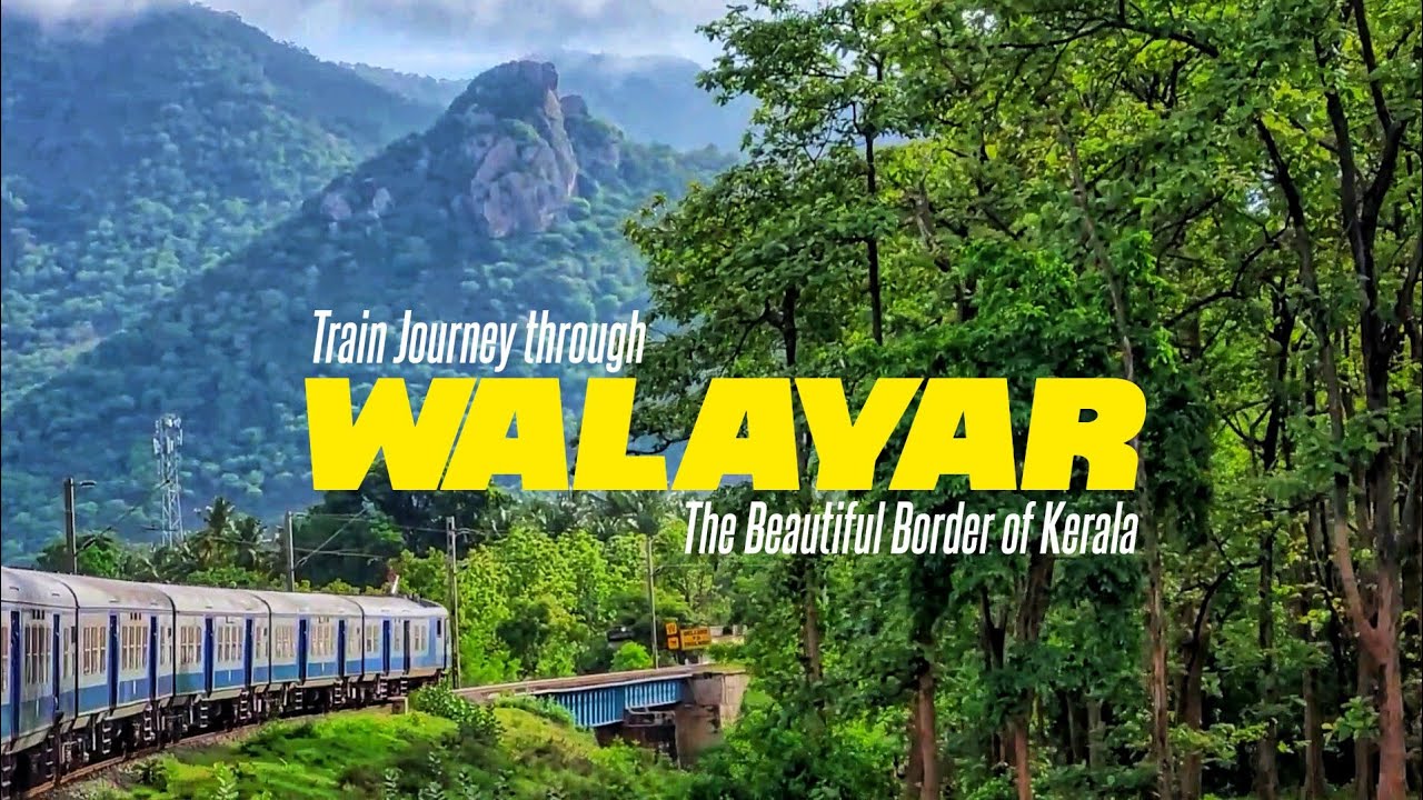 Train Journey through Walayar The Beautiful Border of Kerala in Monsoon