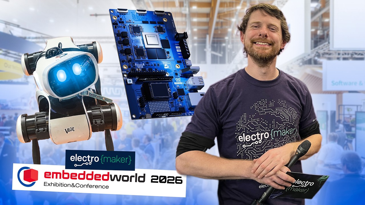 Electromaker at Embedded World 2026! Robots, Matter, AI, and More!