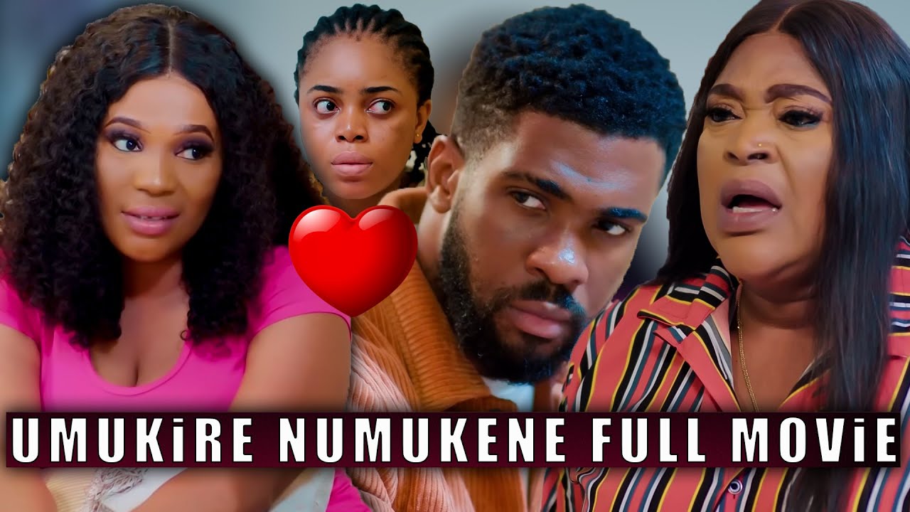 UMUKiRE NUMUKENE FULL MOViE: Umukobwa Mwiza wumukire ufite amafaranga meshi Yakunze umusore wumukene