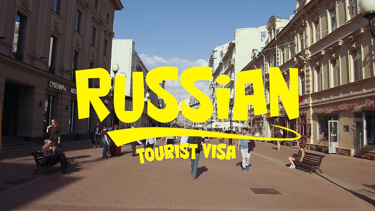 How To Obtain Russian Tourist Visa For US Citizens - Easy Steps