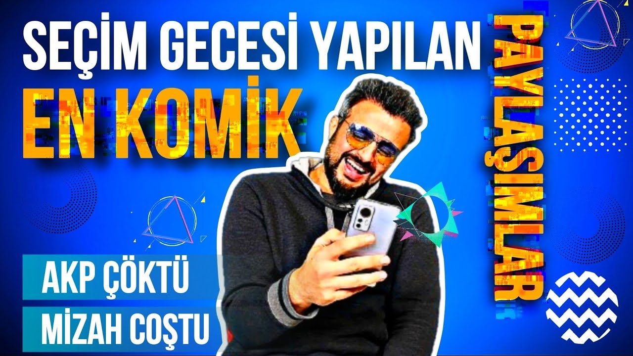 SEÇİM GECESİ YAPILAN EN KOMİK PAYLAŞIMLAR | Çok Mu Komik? 1.Bölüm