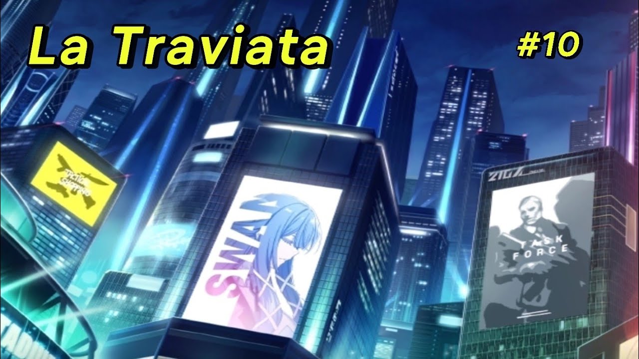La Traviata | Counter:side side story Omen 5 Part 10