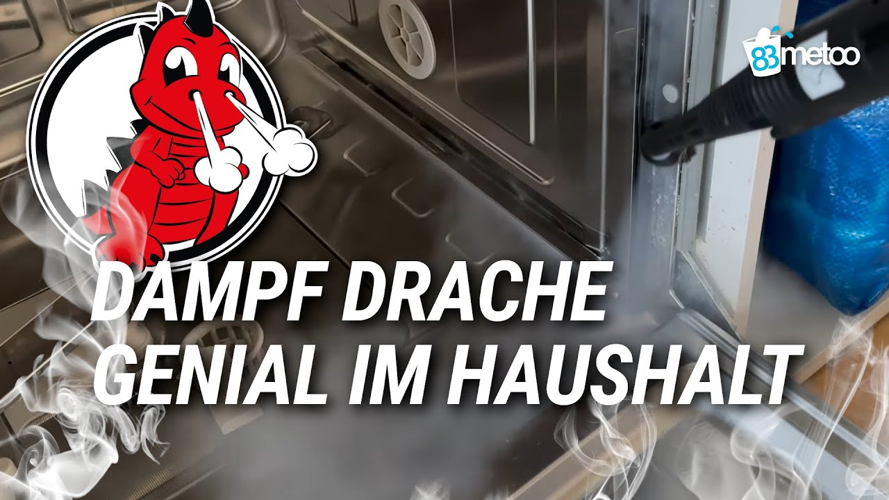 Backofen, Sp&uuml;lmaschine und Abfluss reinigen mit Dampfdrache Trockendampfreiniger