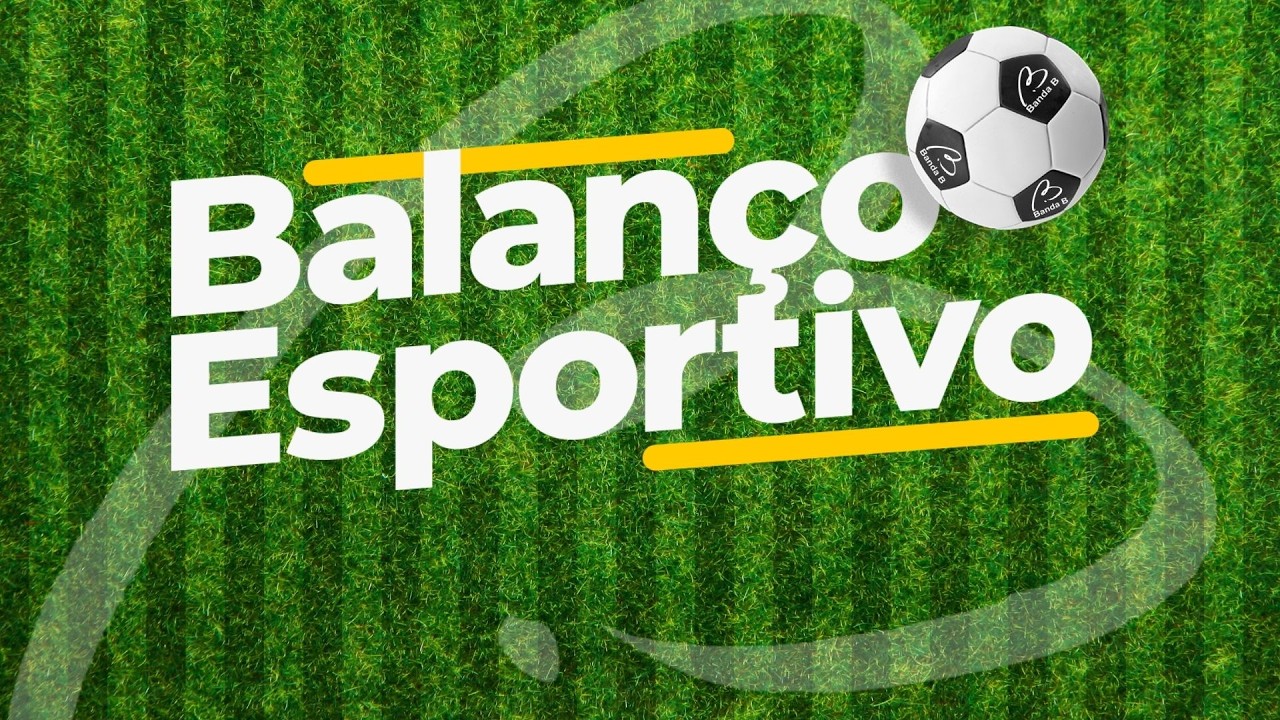 🛑#AOVIVO - BALANÇO ESPORTIVO (05/03)