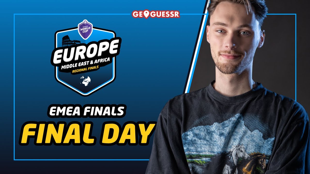 GeoGuessr World Championship 2024 - EMEA FINALS - FINAL DAY