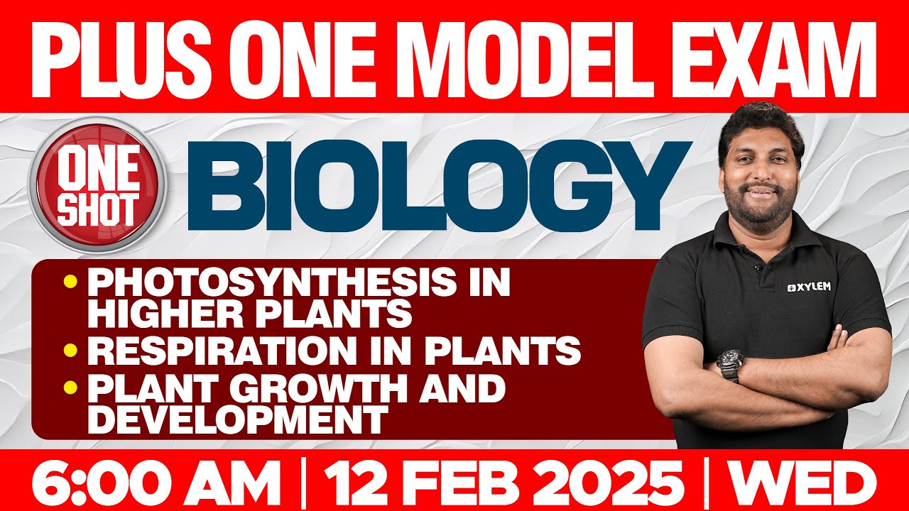 Plus One Model Exam One Shot Biology | Photosynthesis In Higher Plants , Respiration In Plants