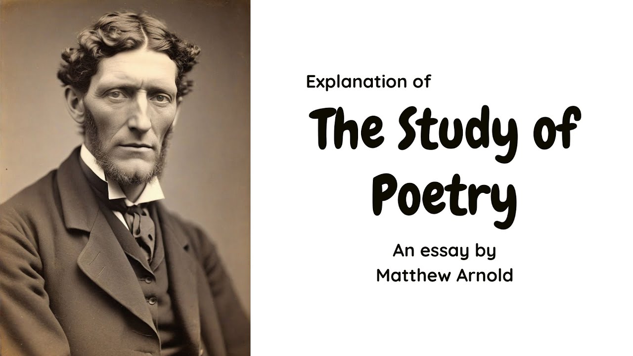 The Study of Poetry by Matthew Arnold