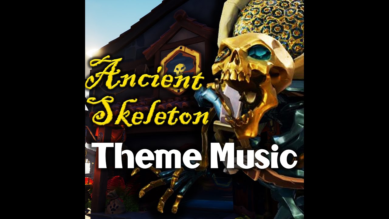 Ancient Skeleton Music | Extended Version | Ancient Coins | Sea of Thieves