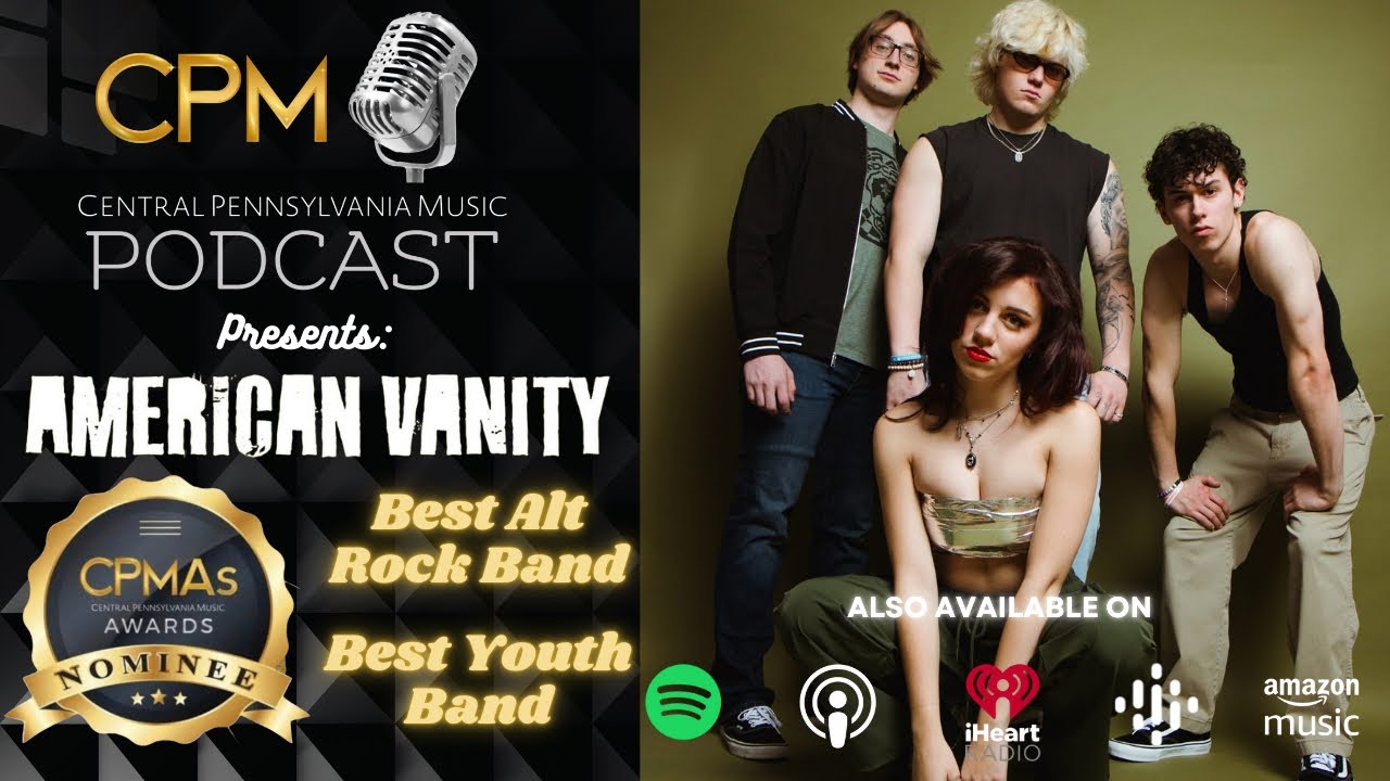 American Vanity - The Central Pennsylvania Music Podcast - S4E5