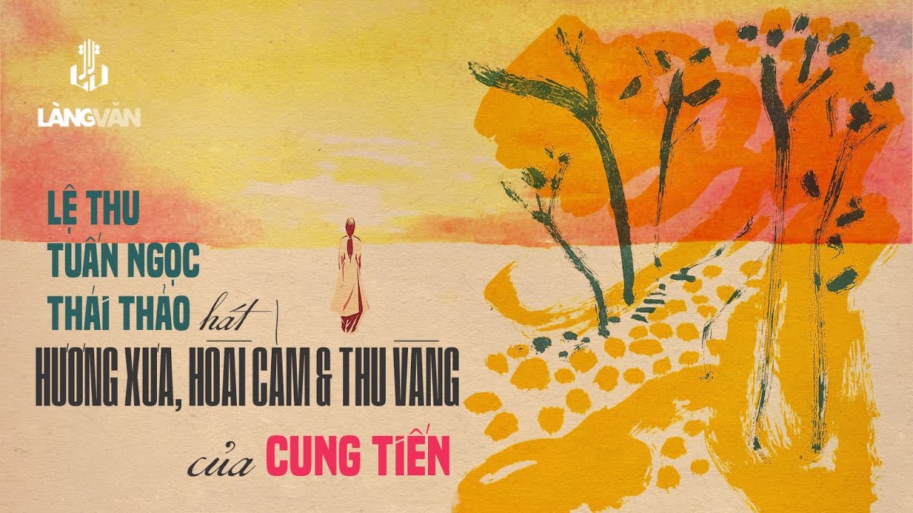 Hương Xưa, Hoài Cảm & Thu Vàng (Cung Tiến) | Lệ Thu, Tuấn Ngọc, Thái Thảo | Nhạc Xưa Bất Hủ