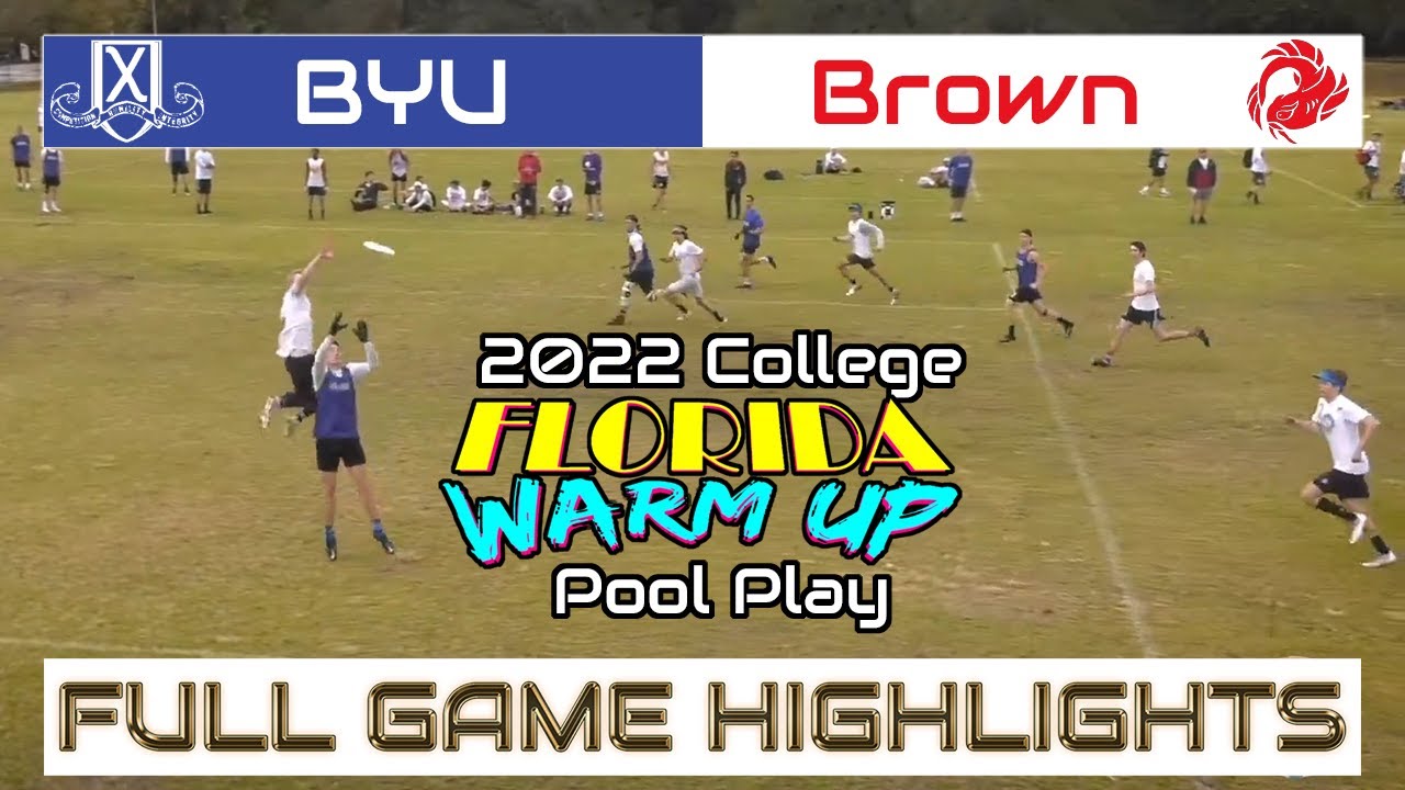 BYU vs Brown | 2022 College Florida Warm Up Pool Play | FULL GAME HIGHLIGHTS