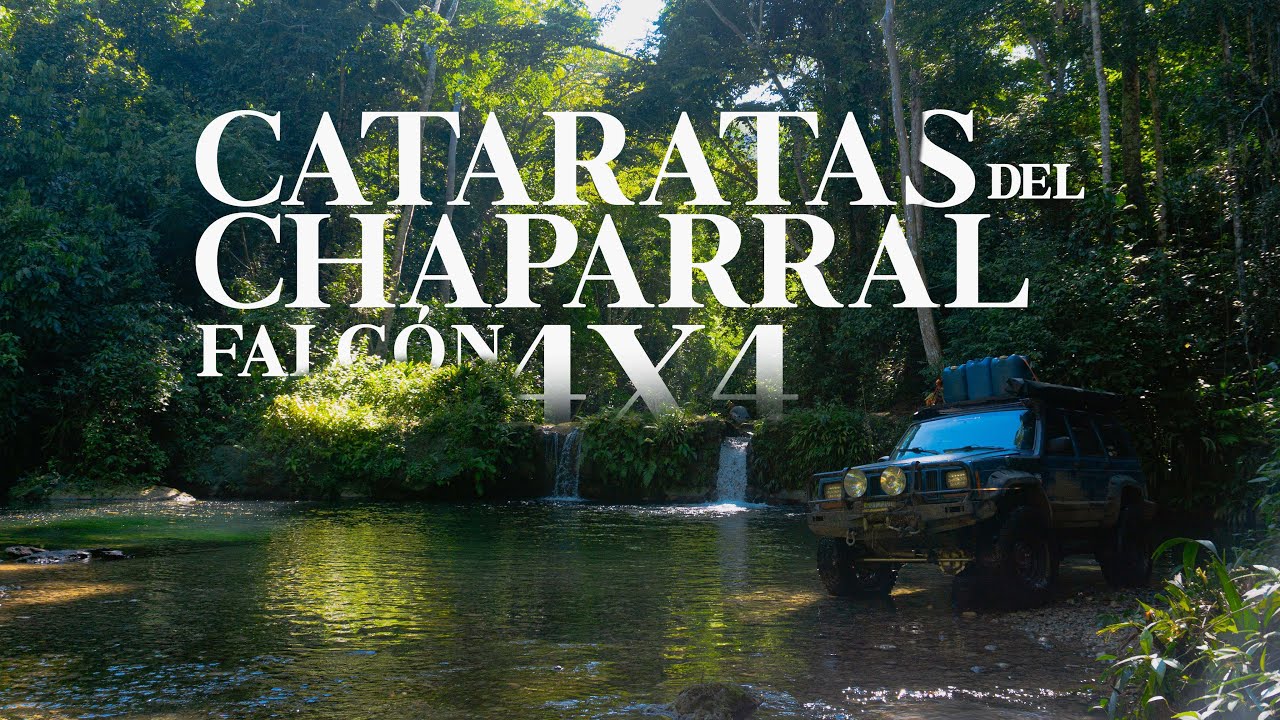 RUTA EXTREMA: Las Cataratas del Chaparral Falcón 4X4