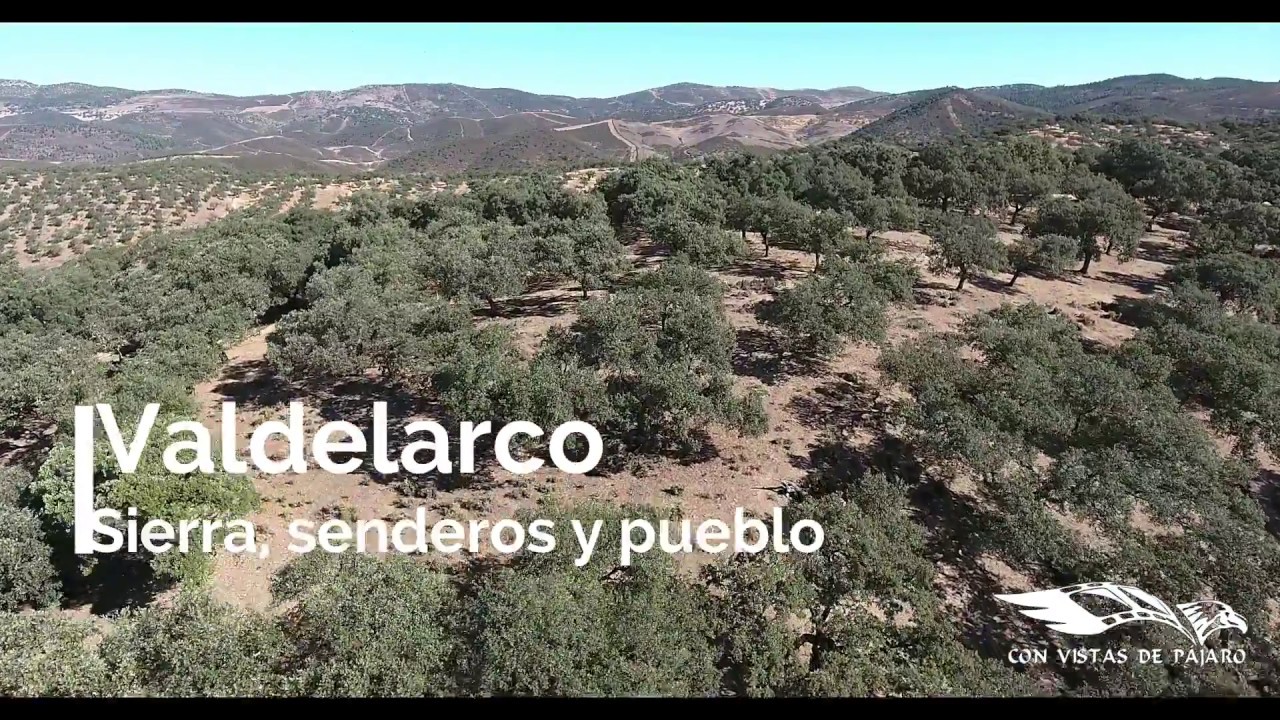 Valdelarco sierra senderos y pueblo