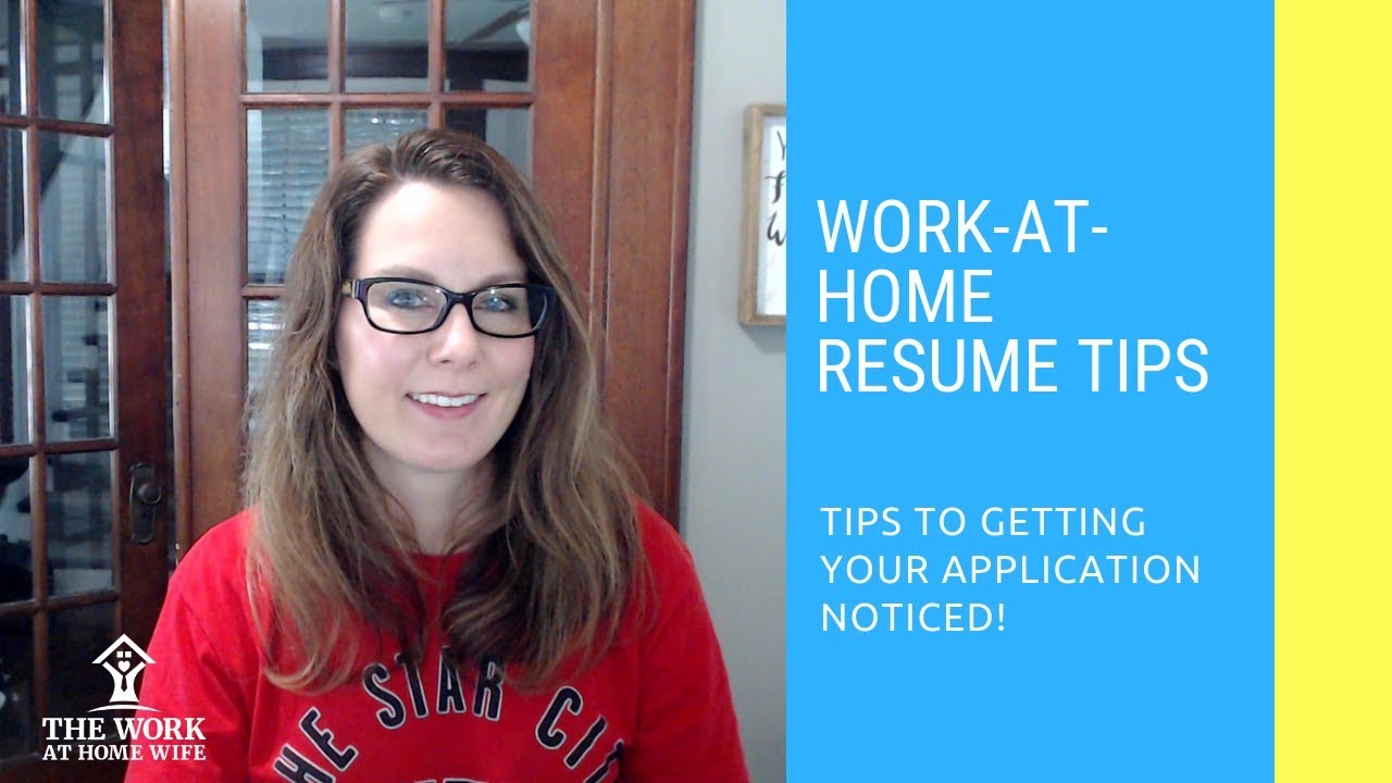 Work at Home Resume Tips & FAQs